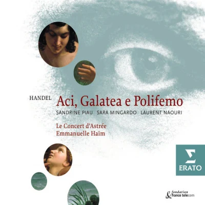 Handel: Aci, Galatea e Polifemo 專輯 Emmanuelle Haïm