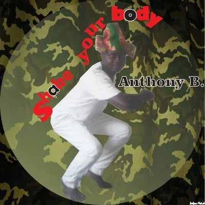 Shake Your Body 專輯 Anthony B/Danakil/Volodia/Flavia Coelho/Josh