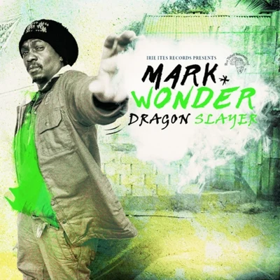 Dragon Slayer 專輯 Mark Wonder/Natural Black/Turbulence/Addis Records