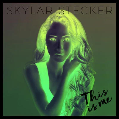 This Is Me 专辑 Skylar Stecker