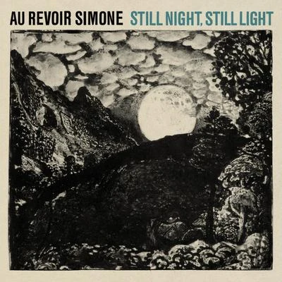 Still Night, Still Light 專輯 Robortom/Au Revoir Simone