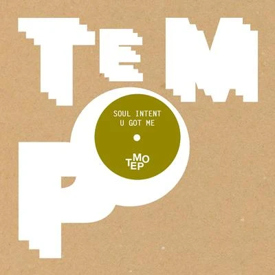 U Got Me 專輯 Jem-One/Tactical Aspect/Vince Rollin/Soul Intent/Gremlinz