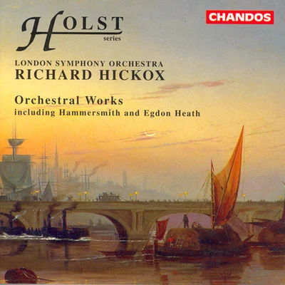 Richard HickoxNorthern SinfoniaPeter Hurford HOLST: Orchestral Works