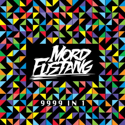 9999 in 1 专辑 Mord Fustang