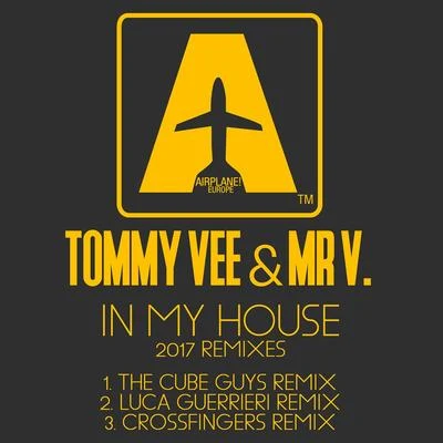 In My House, Vol. 1 专辑 Tommy Vee/Mauro Ferrucci/Keller