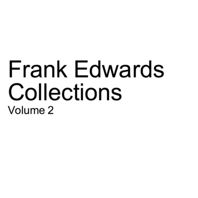 Frank Edwards Collections, Vol. 2 專輯 Mr.Noble/Kelly Lyon/Frank Edwards