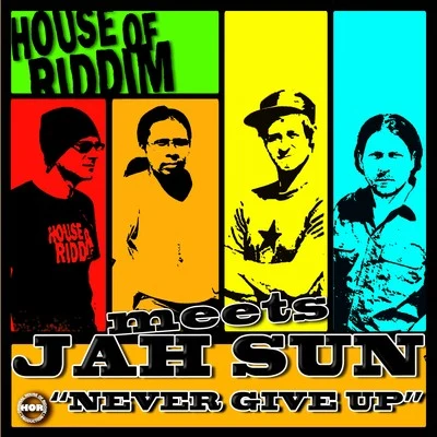 Never Give Up 專輯 House of riddim/Ranking Joe