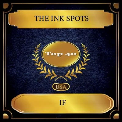 If (Billboard Hot 100 - No. 23) 專輯 The Ink Spots