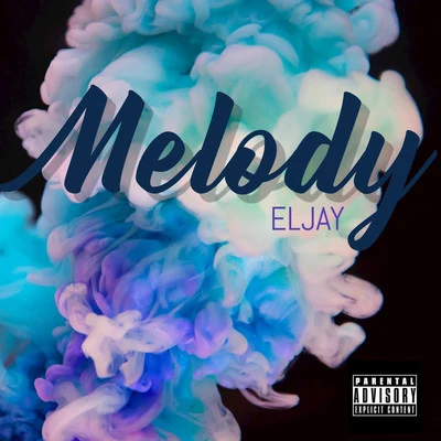 Melody 專輯 ELJAY