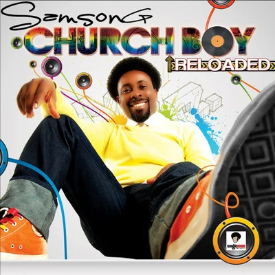 Church Boy Reloaded 專輯 Samsong/Richie Rich