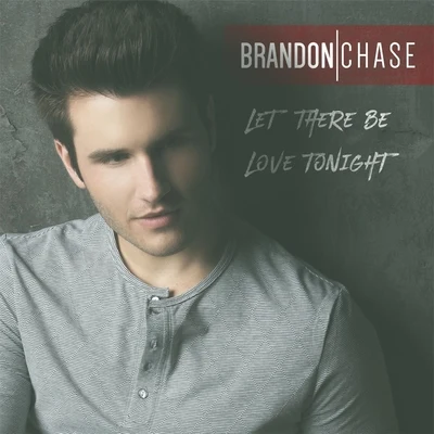 Let There Be Love Tonight - EP 专辑 Moorty/Brandon Chase