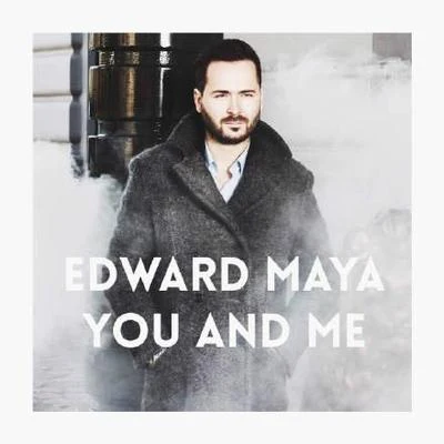 You And Me 專輯 United People/Edward Maya