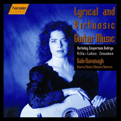 KAVANAGH, Dale: Lyrical and Virtuosic Guitar Music 專輯 Dale Kavanagh