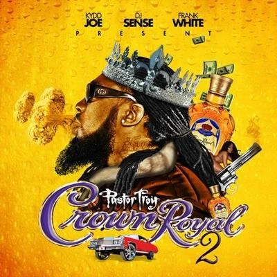 Crown Royal 2 [No DJ] 專輯 Sensei O.Z./Bonecrusher/Diamond Atl/Pastor Troy