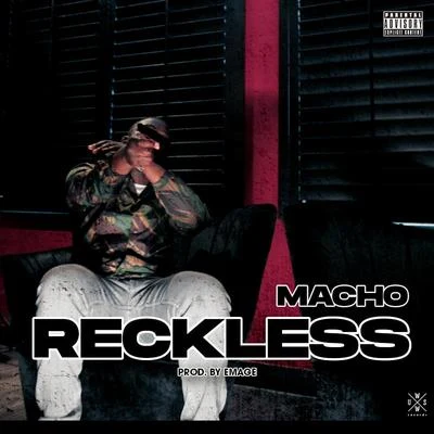 Macho Reckless