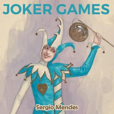 Joker Games 專輯 Sergio Mendes/Antônio Carlos Jobim