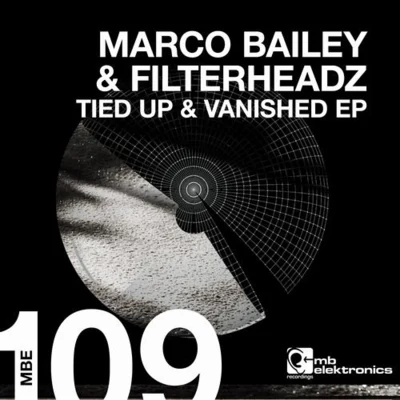 Tied Up and Vanished EP 專輯 Tomaz/Filterheadz