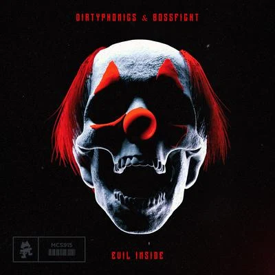 Evil Inside 專輯 Dirtyphonics