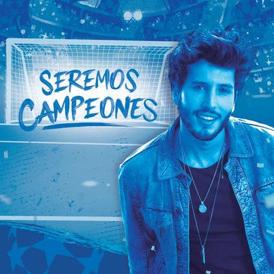 Seremos Campeones 专辑 Sebastian Yatra/Joey Montana