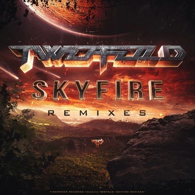 TwofoldDr.Ozi Skyfire Remixes