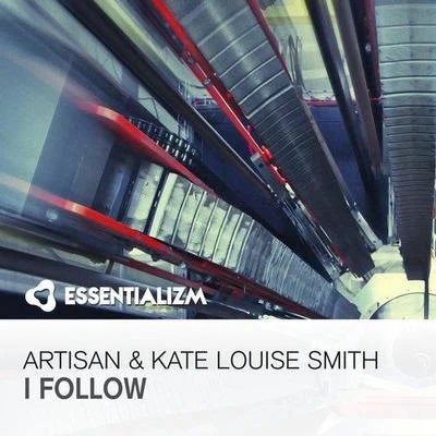 I Follow (Original Mix) 專輯 Artisan