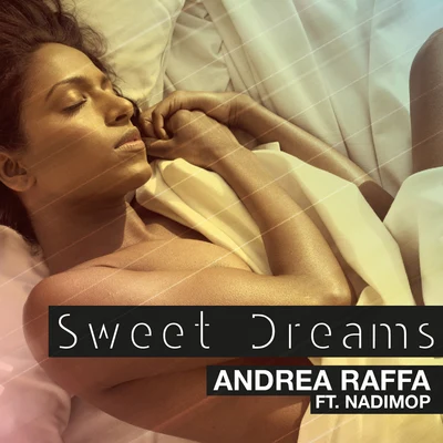 Sweet Dreams 专辑 Lauren Rose/Andrea Raffa