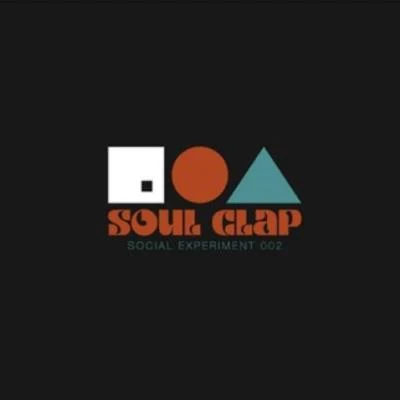 Soul Clap - Social Experiment 002 專輯 Soul Clap