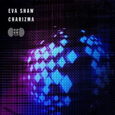 Charizma 專輯 Kris the $pirit/Eva Shaw/DillanPonders