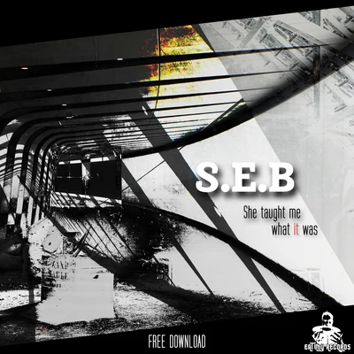 She Taught Me What It Was 專輯 S.E.B/Lil J/The Nickel Bag