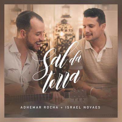 Sal da Terra 专辑 Israel Novaes/Maurício & Eduardo