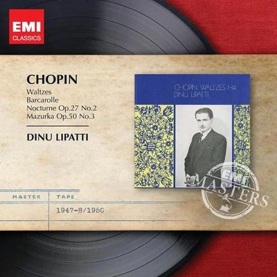 Chopin: Waltzes 專輯 Dinu Lipatti