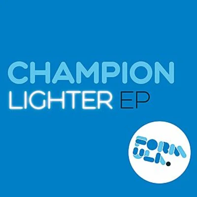 Lighter EP 專輯 Champion