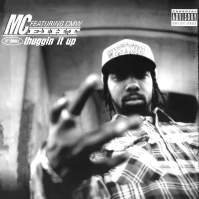 Thuggin It Up 專輯 MC Eiht