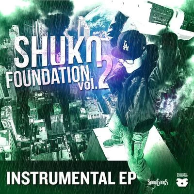 Foundation Vol. 2 Instrumental EP 專輯 Shuko/Zac Flewids/Origami Beats