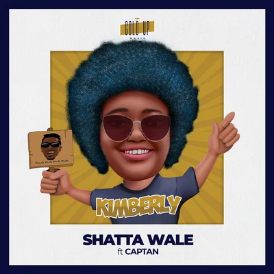 Kimberly 专辑 Gold Up/Shatta Wale