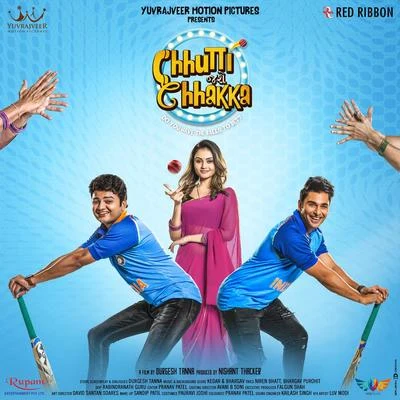 Chhutti Jashe Chhakka 专辑 Divya Kumar/Brijesh Shandilya/Ankit Tiwari