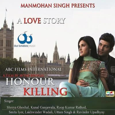 Honour Killing 专辑 Uttam Singh/Adnan Sami