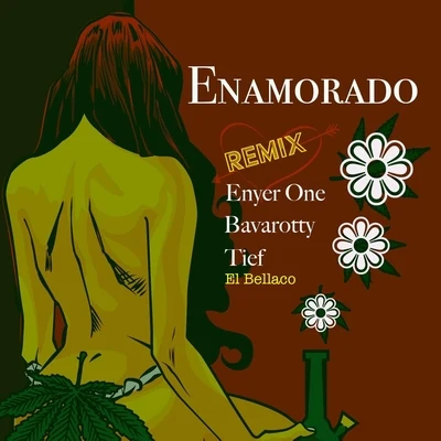 Enamorado (Remix) 專輯 Junior LEY/Tief El Bellaco