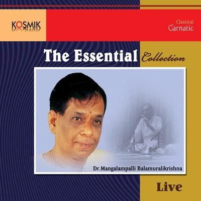 The Essential Collection 专辑 Dr. M. Balamuralikrishna/P. Susheela