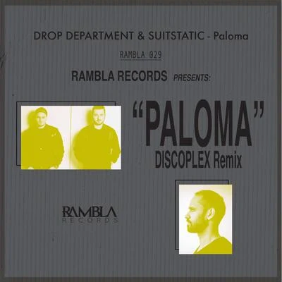 Paloma (Discoplex Remix) 專輯 SuitStatic/Kerano/J.O.Y