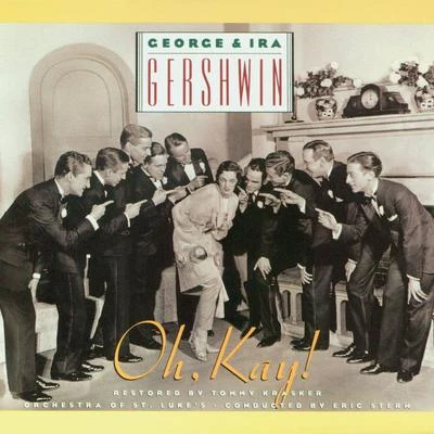 Ira GershwinGeorge GershwinEtta Jones George & Ira Gershwins Oh, Kay!