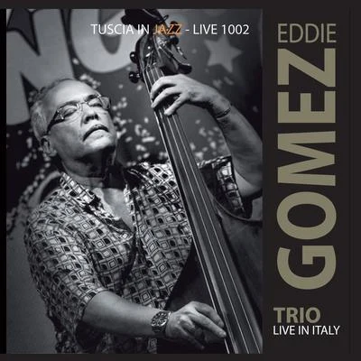 Trio Live In Italy 专辑 Kalmen Opperman/Eddie Gomez/Bill Douglas/Dave Samuels/Richard Stoltzman