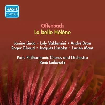 OFFENBACH, J.: Belle Helene (La) [Operetta] (J. Linda, Dran, Leibowitz) (1952) 專輯 René Leibowitz/The Royal Philharmonic Orchestra