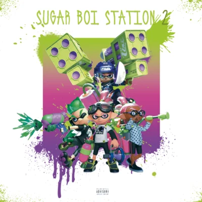 DoooboiDracoGunCJ BADA$$ SUGAR BOI STATION 2（Mixtape）