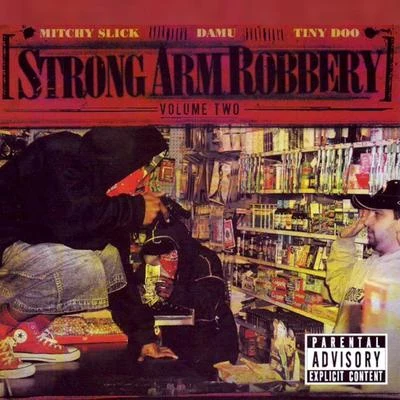 Damu Strong Arm Robbery, Vol. 2