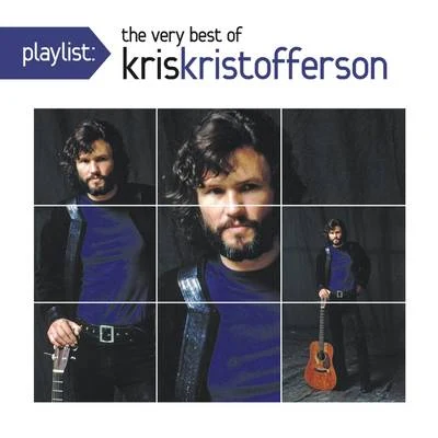 Playlist: The Very Best Of Kris Kristofferson 專輯 Kris Kristofferson