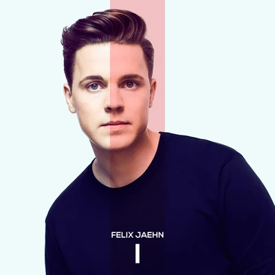 I 專輯 Felix Jaehn/Calum Scott