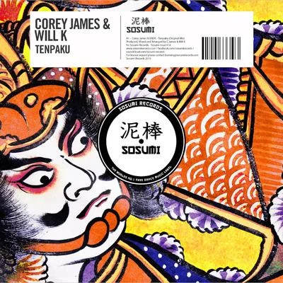 Tenpaku 專輯 Corey James/Justin Strikes/A要么so & KA了N