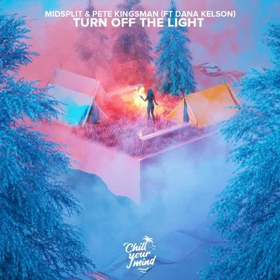 Turn Off The Light 專輯 Midsplit