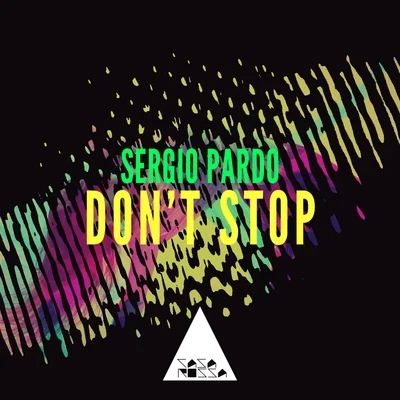 Sergio PardoBryan Cox Don&#x27;t Stop